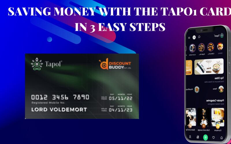 Saving Money with the Tapo1 Card in 3 Easy Steps